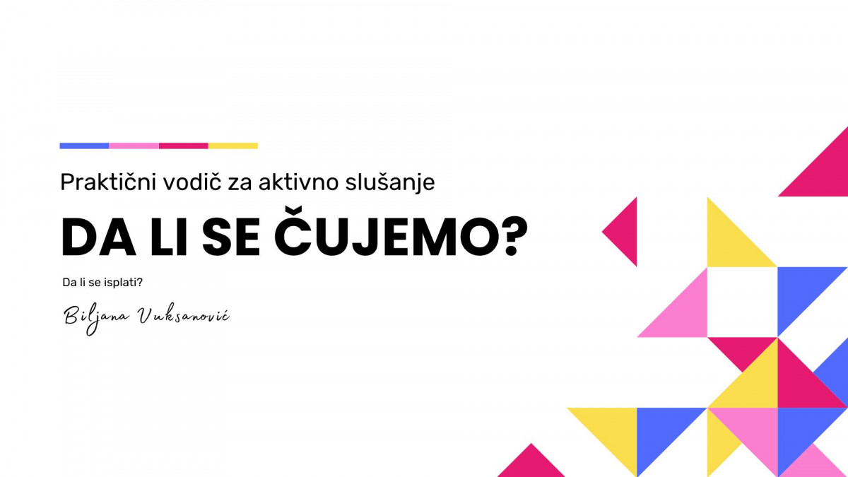 Praktični vodič za aktivno slušanje